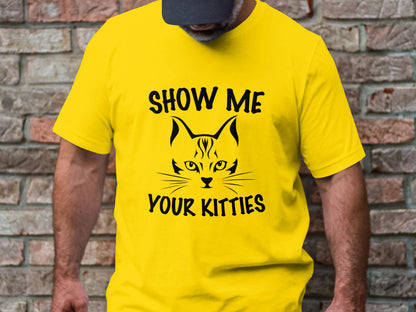 Pawsitively Playful - 'Show Me Your Kitties' Cheeky Tee