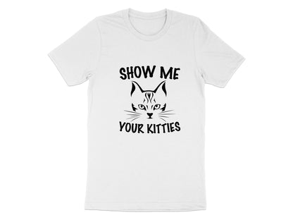 Pawsitively Playful - 'Show Me Your Kitties' Cheeky Tee
