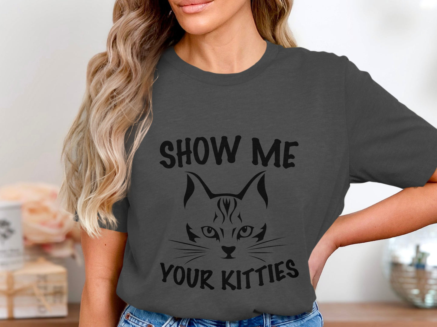 Pawsitively Playful - 'Show Me Your Kitties' Cheeky Tee