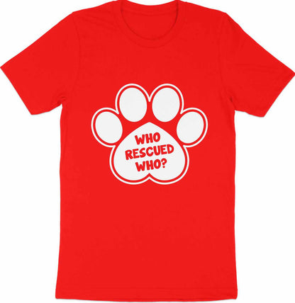 Dogs Companion's Echo Tee - Who Rescued Who?