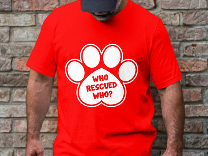 Dogs Companion's Echo Tee - Who Rescued Who?