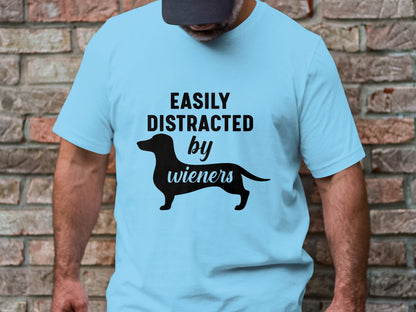 Distracted by Wieners Tee - A Humorous Nod to Dachshund Devotees