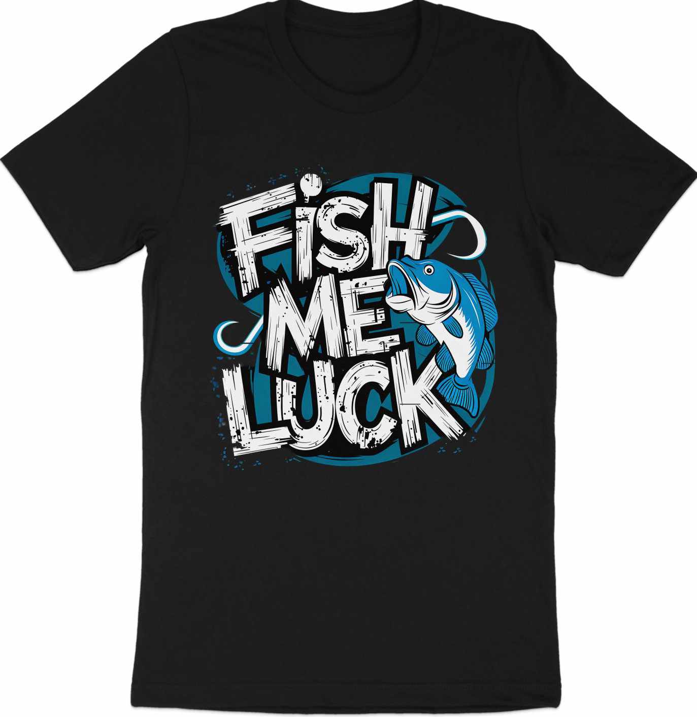 Fish Me Luck - Fun Fishing Graphic Tee