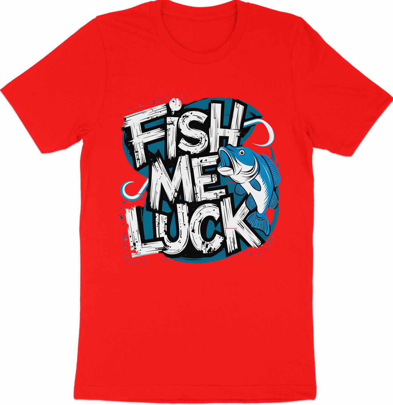 Fish Me Luck - Fun Fishing Graphic Tee