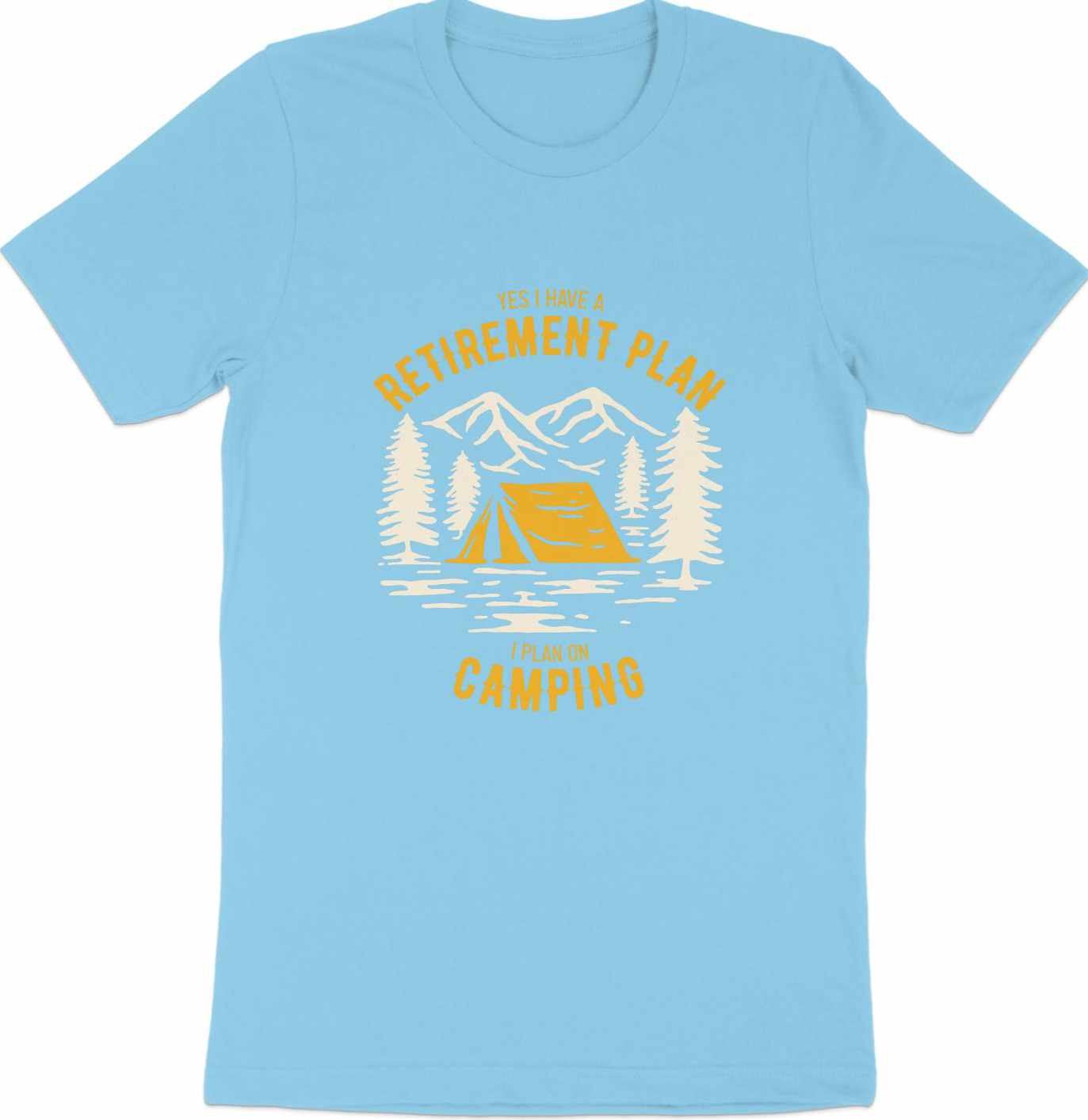 Retirement Goals - 'Retirement Plan: Camping' Enthusiast Tee