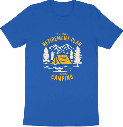 Retirement Goals - 'Retirement Plan: Camping' Enthusiast Tee