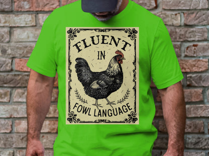 Cluckin Good Tee - Mastering Fowl Language