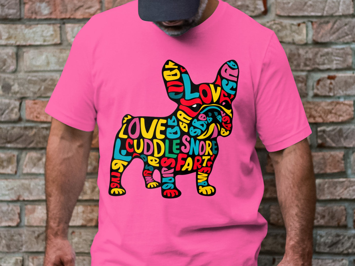 French Bulldog Affection - Colorful Word Cloud Tee