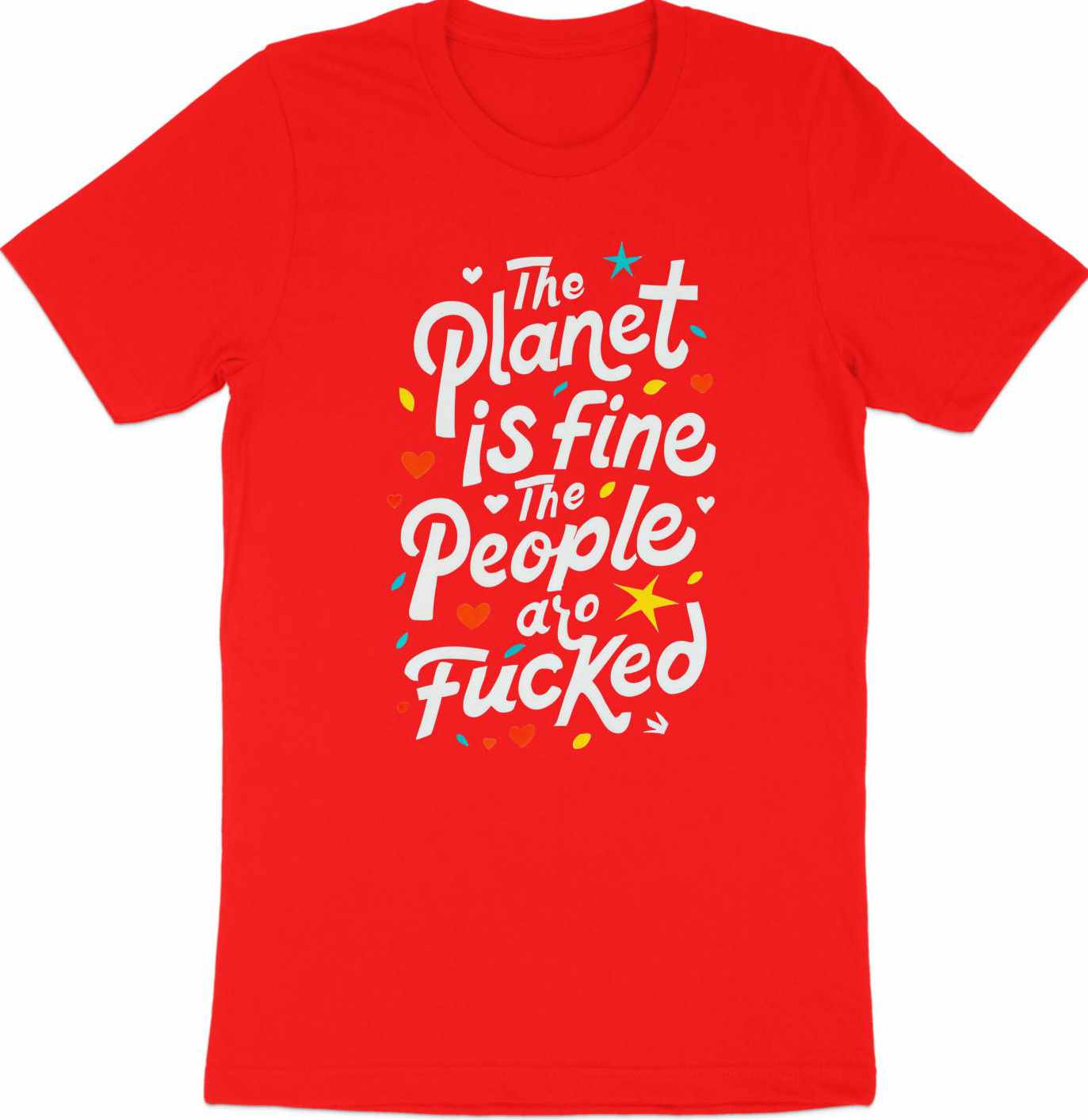 The Planet is Fine - Earth VS People