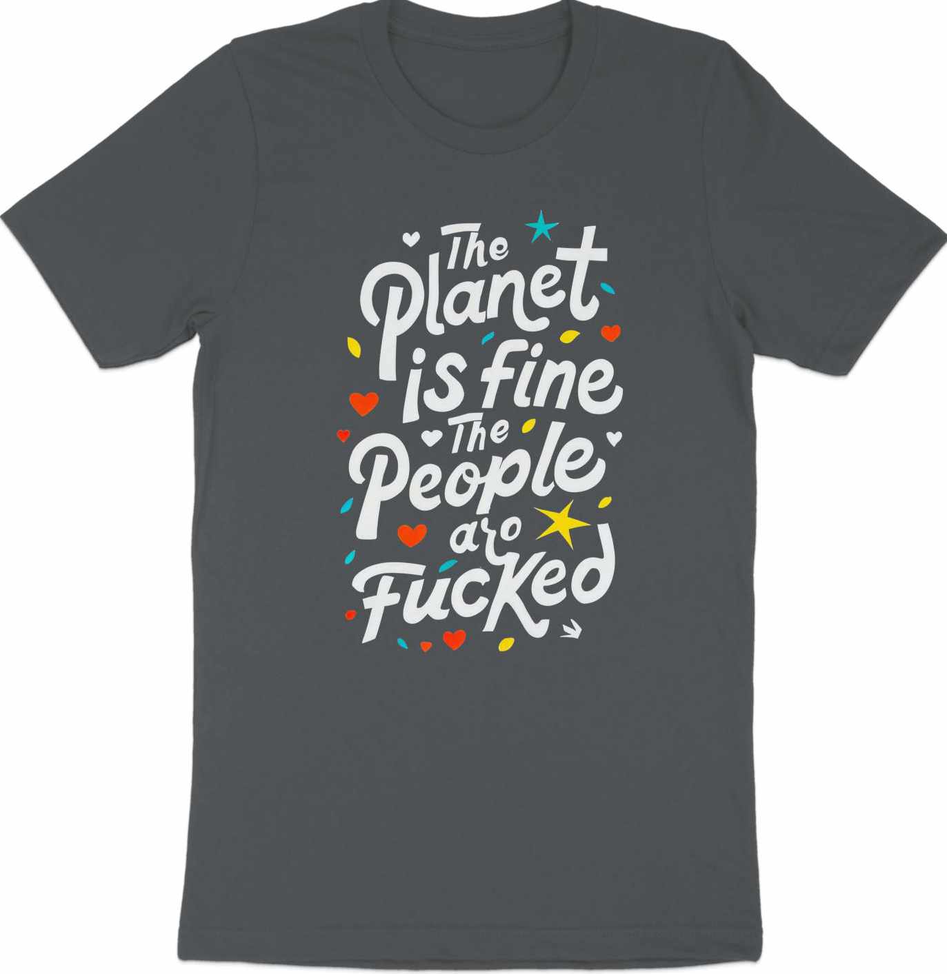 The Planet is Fine - Earth VS People