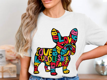 French Bulldog Affection - Colorful Word Cloud Tee