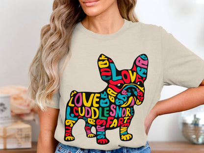 French Bulldog Affection - Colorful Word Cloud Tee