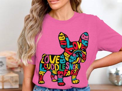 French Bulldog Affection - Colorful Word Cloud Tee