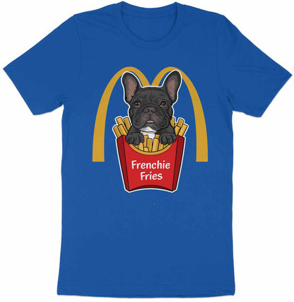 Frenchie Fries - Humorous French Bulldog And Fast Food Mashup Tee