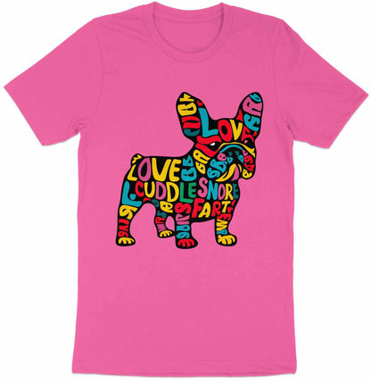 French Bulldog Affection - Colorful Word Cloud Tee