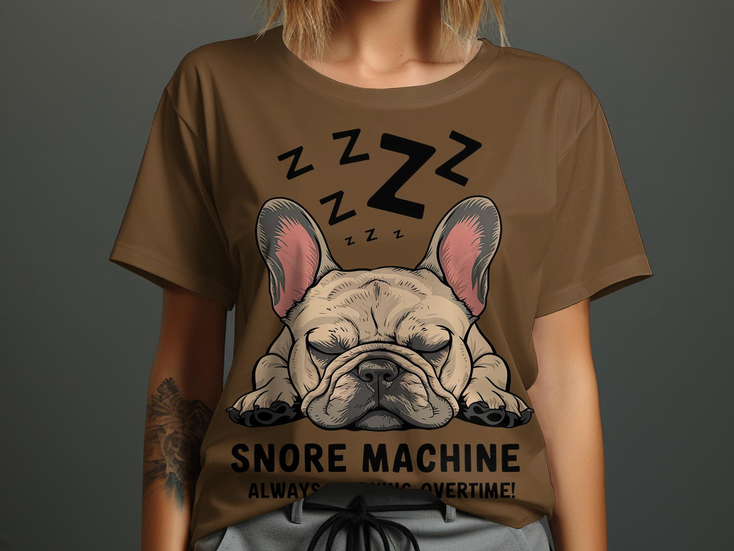 Snore Machine - French Bulldog Deep Sleep Tee