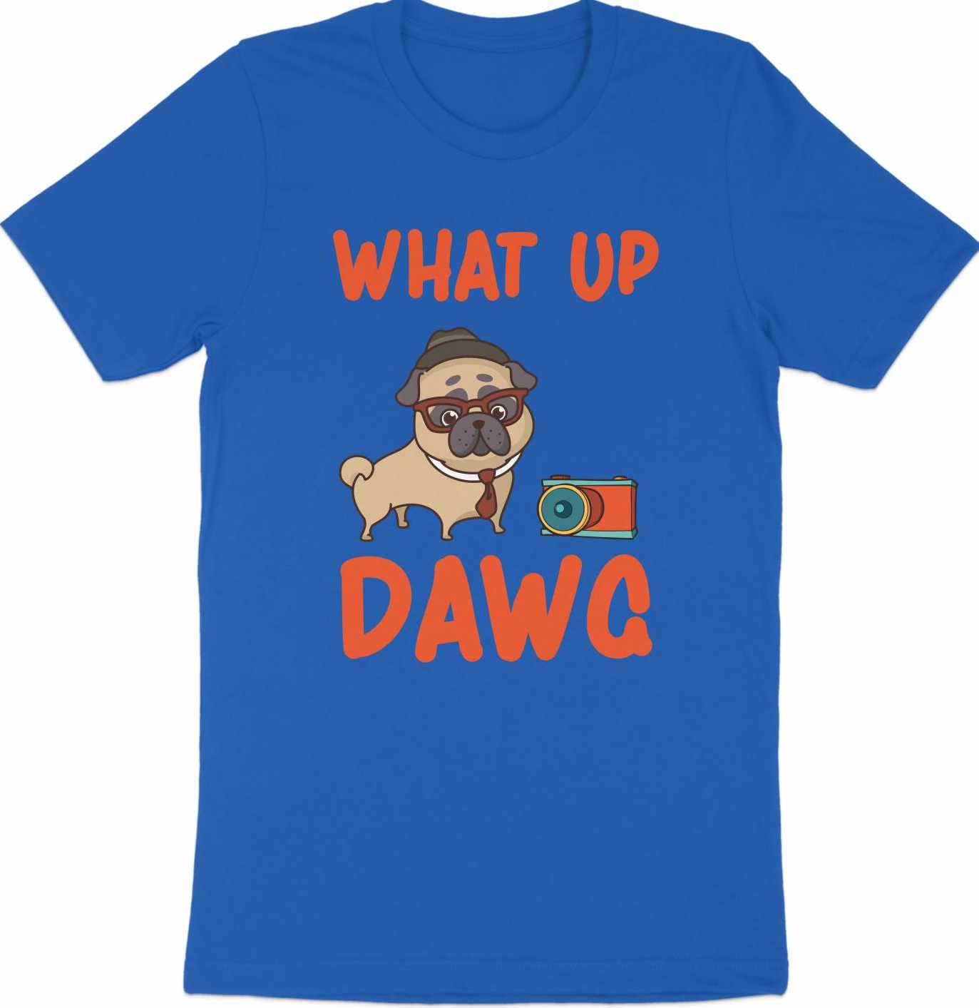 What Up Dawg - Pug Life Graphical Designer Tee