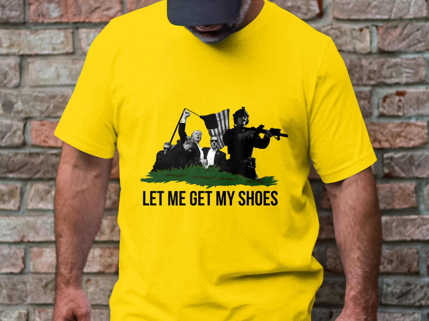 Let Me Get My Shoes - Iconic Trump Assassination Attempt Graphic Tee