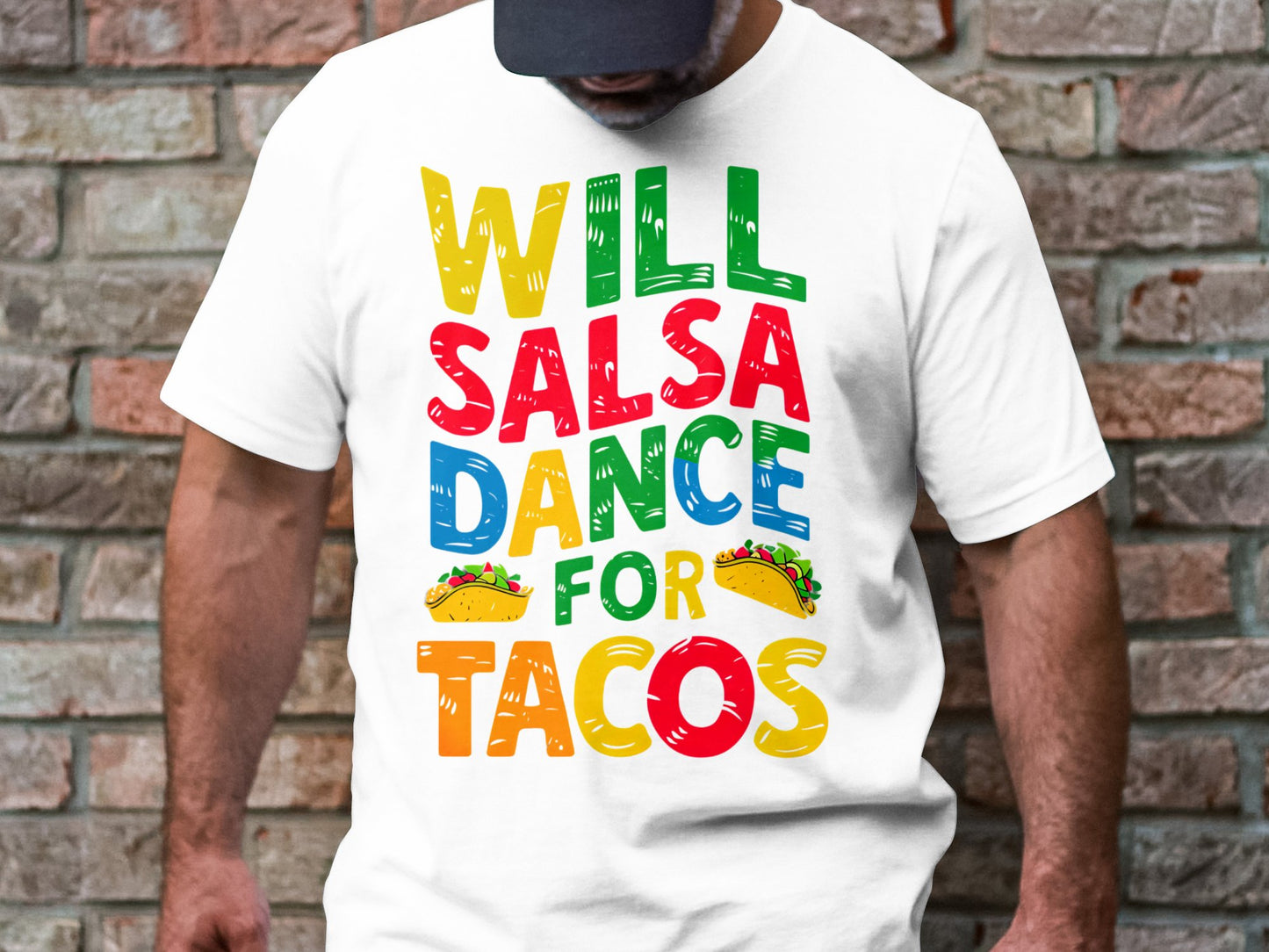 Will Salsa Dance for Tacos - Fun Foodie Tee