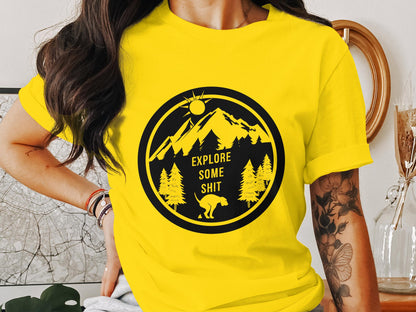 Explore Some Sh*t" Tee – Nature Meets Canine Humor Edition