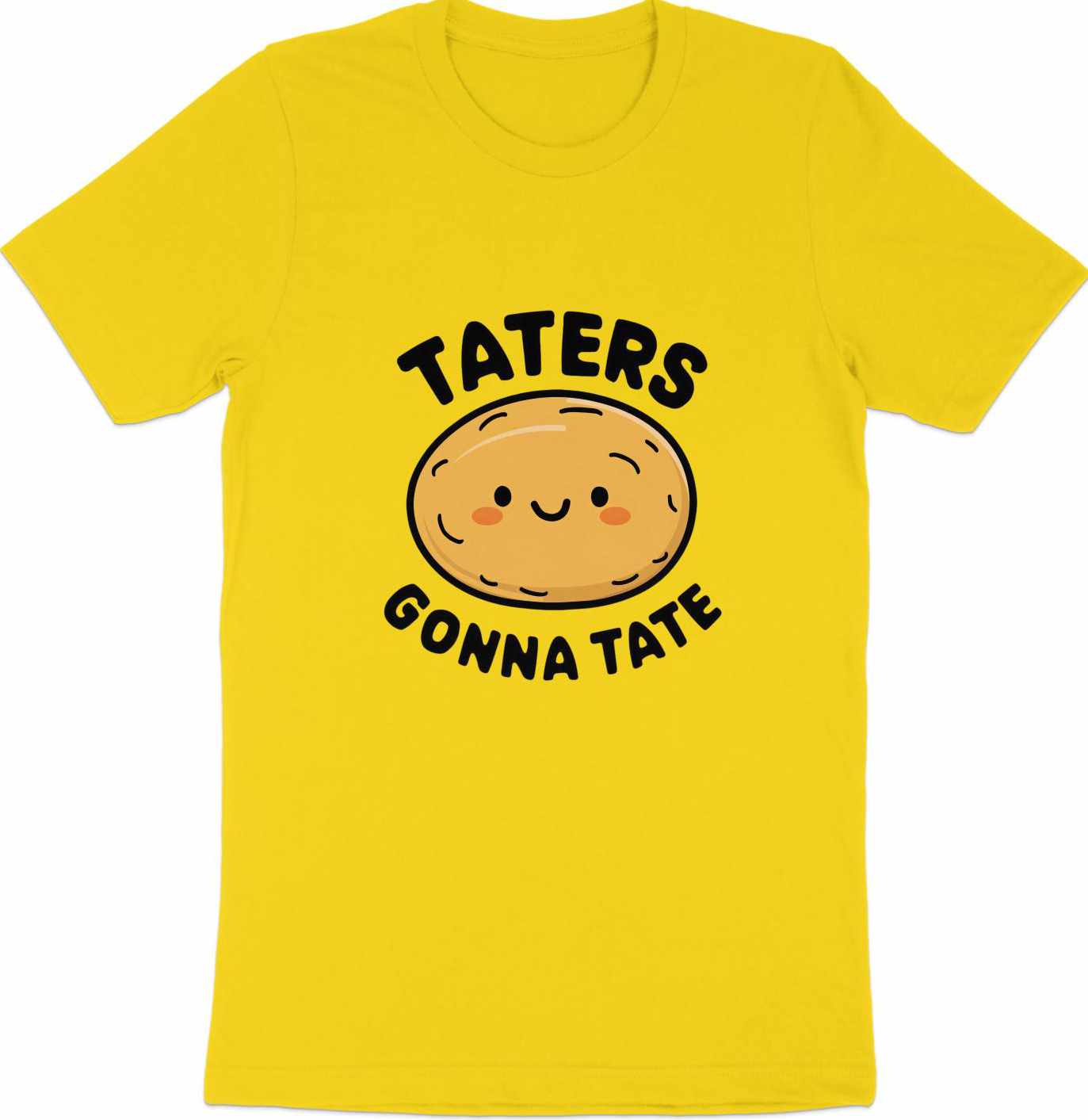 Taters Gonna Tate - Cute Potato Graphic Tee