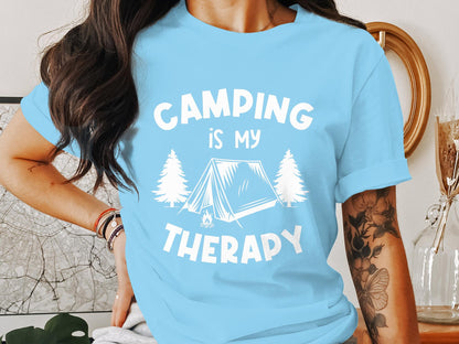 Camping is my Therapy - The Great Outdoors Comfort Tee