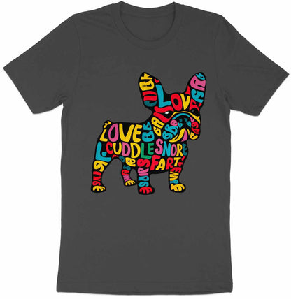 French Bulldog Affection - Colorful Word Cloud Tee