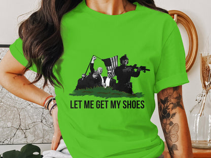 Let Me Get My Shoes - Iconic Trump Assassination Attempt Graphic Tee