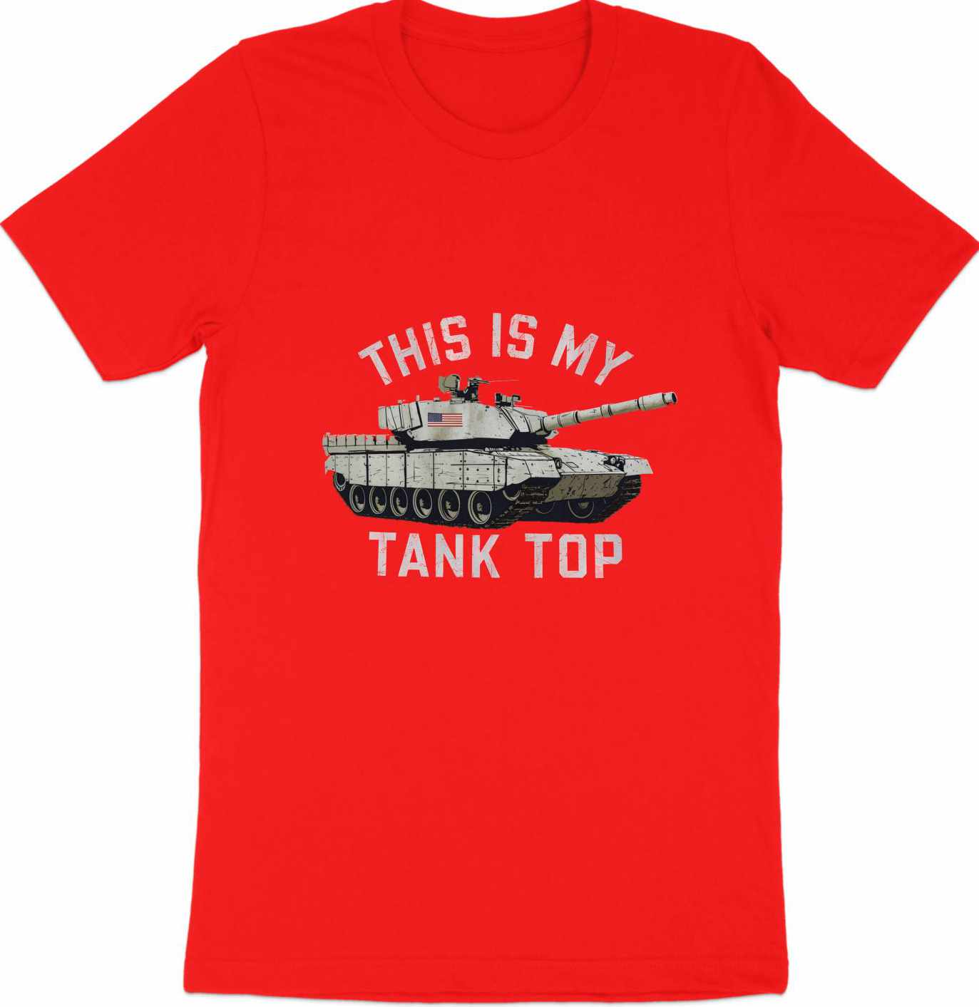 This Is My Tank Top - Military Humor T-Shirt