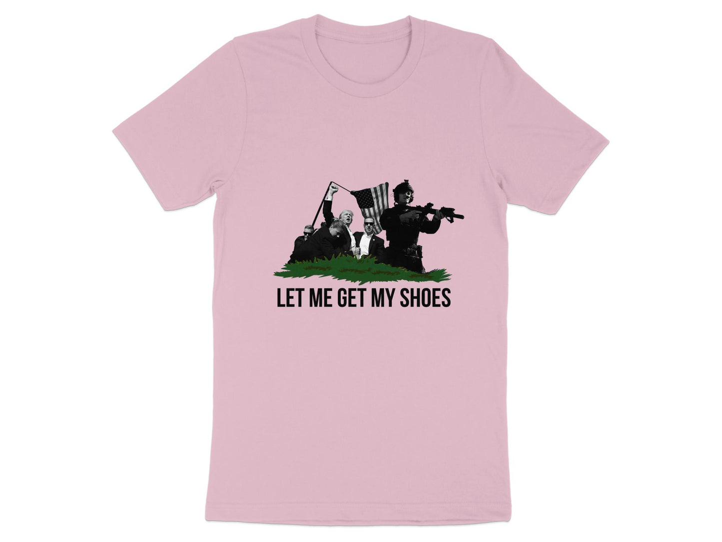 Let Me Get My Shoes - Iconic Trump Assassination Attempt Graphic Tee