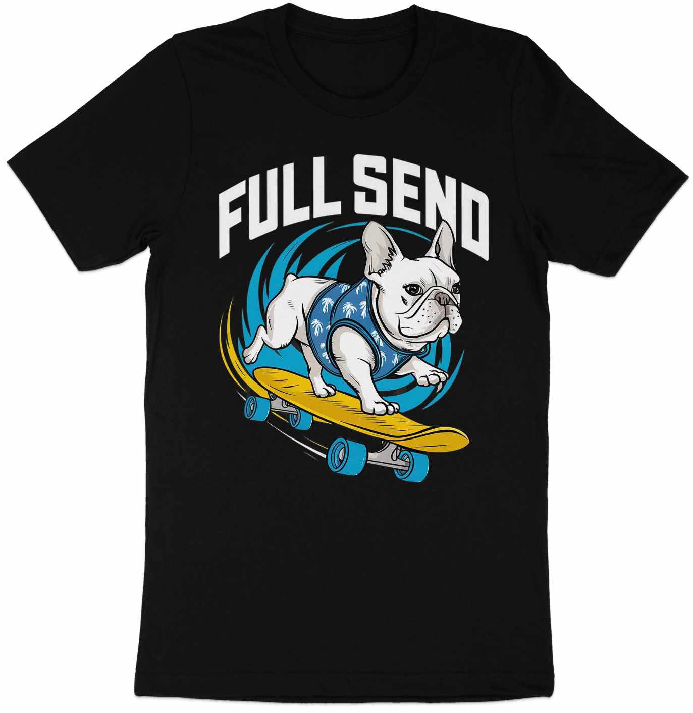 Full Send Bulldog - Skateboarding Dog Tee with Tropical Flair