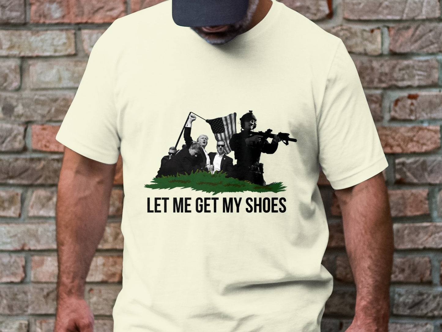Let Me Get My Shoes - Iconic Trump Assassination Attempt Graphic Tee