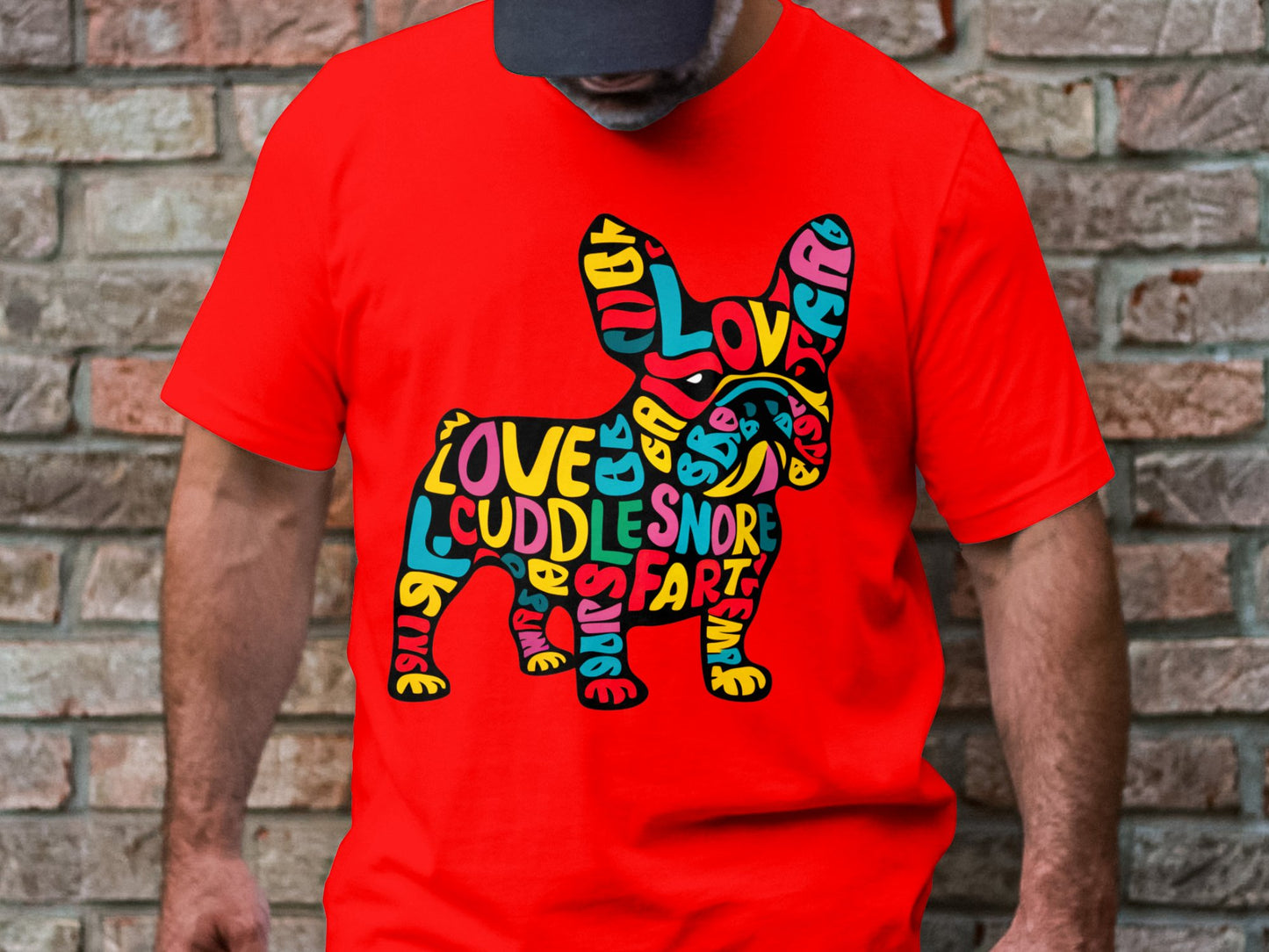 French Bulldog Affection - Colorful Word Cloud Tee