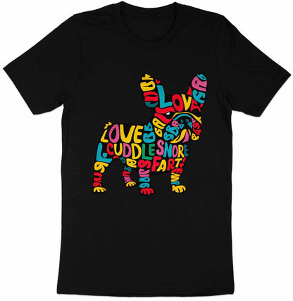 French Bulldog Affection - Colorful Word Cloud Tee