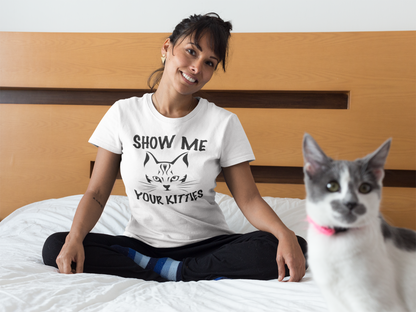 Pawsitively Playful - 'Show Me Your Kitties' Cheeky Tee